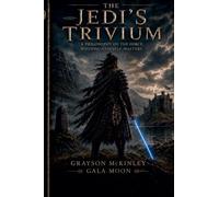 The Jedi's Trivium