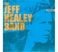 The Jeff Healey Band - Live at Montreux 1997 & 1999