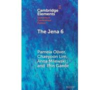 The Jena 6: Of Nooses, Fights, Narratives, and Movement Building