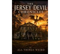The Jersey Devil Chronicles: Volume #3