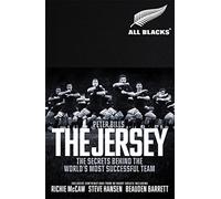 The Jersey: The Secrets Behind the World's Most Successful Team