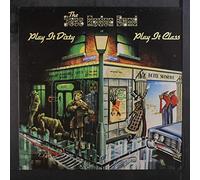 The Jess Roden Band - Play It Dirty Play It Class [LP]