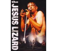 The Jesus Lizard: Live (DVD) The Jesus Lizard David Yow David Yow