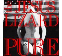 The Jesus Lizard Pure (Vinyl LP) 12" Album