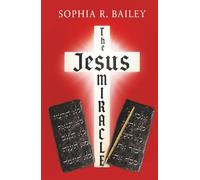 The Jesus Miracle