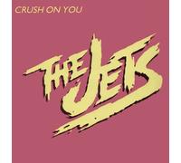 THE JETS - CRUSH ON YOU/RIGHT BEFORE MY EYES[MCA1048]1985
