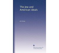 The Jew and American ideals