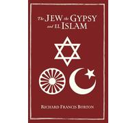 The Jew, the Gypsy and el Islam