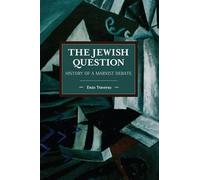 The Jewish Question: History of a Marxist Debate