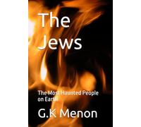 The Jews: The Most Haunted People on Earth