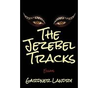 The Jezebel Tracks