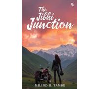 The Jibhi Junction - Between who we are and who we choose to be. | Contemporary Fiction