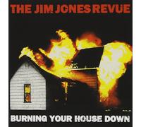 The Jim Jones Revue Burning Your House Down (CD)