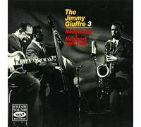 The Jimmy Giuffre 3 - Holliwood And Newport 1957-1958