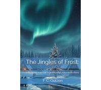 The Jingles of Frost:: A Viking Jul (Yule) Tale from the Heart of the North (Part1)