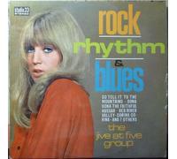 The Jive At Five Group - Rock, Rhythm & Blues