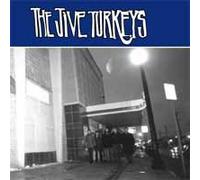 The Jive Turkeys