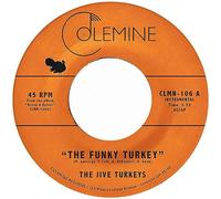 The Jive Turkeys - Funky Turkey + Funky Brewster