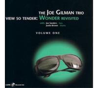 The Joe Gilman Trio View So Tender: Wonder Revisited - Volume 1 (CD) Import