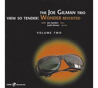 The Joe Gilman Trio View So Tender: Wonder Revisited - Volume 2 (CD) Album
