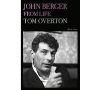The John Berger: From Life