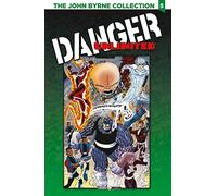 The John Byrne collection. Danger unlimited-Babe (Vol. 5)