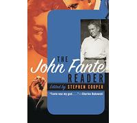 John Fante Stephen Cooper The John Fante Reader (Tascabile)