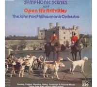 The John Fox Symphonic Orchestra - Symphonic Scenes And Open Air Activities