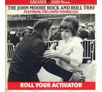 The John Moore Rock and Roll Trio Roll Your Activator (CD) Album