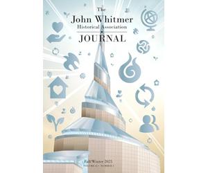 The John Whitmer Historical Association Journal, Volume 45, Number 2