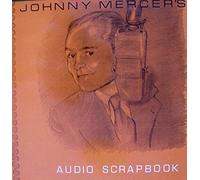 The Johnny Mercer Audio Scrapbook [Vinyl LP]