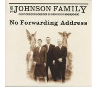 The Johnson Family - No Forwarding Address (LP)