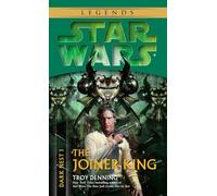 The Joiner King: Star Wars Legends (Dark Nest, Book I): 1