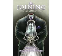 The Joining: Scenes of Wedding Terror