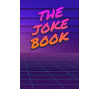 The Joke Book: A Simple Notebook for Writing Jokes, Punchlines, and Stand-Up Material