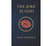 the joke is god