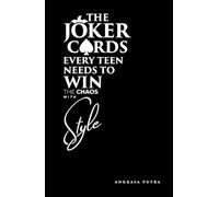 THE JOKER CARDS - Every Teen Needs to Win The Chaos with Style