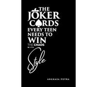 THE JOKER CARDS - Every Teen Needs to Win The Chaos with Style