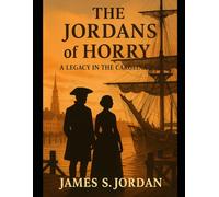 The Jordans of Horry: A Legacy in the Carolina Soil