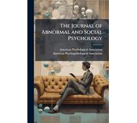 The Journal of Abnormal and Social Psychology