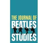 The Journal of Beatles Studies (Volume 4, Issue 2)
