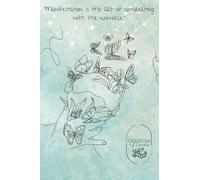 The Journal of Fulfillment: Manifesting Success