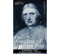 George Fox The Journal of George Fox (Tascabile)