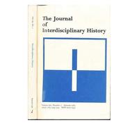 The Journal of Interdisciplinary History: Volume XIV, Number 2, Autumn 1983, XIV(2) I/83 (199-534)