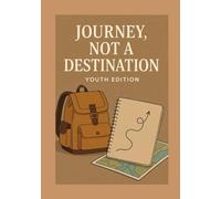 The Journey: 12 Months of Discovering Who God Made You to Be