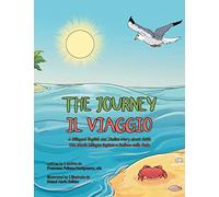 The Journey: A Bilingual English and Italian Story About Faith