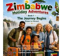 THE JOURNEY BEGINS-ESSEX TO HARARE: Explore. Learn. Protect.
