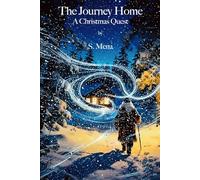 The Journey Home: A Christmas Quest