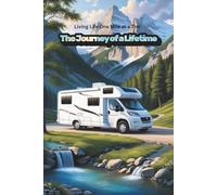 The Journey of a Lifetime: travel, van life, Europe, transformation, memoir, campervan, freedom