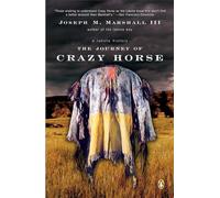 Joseph M. Marshall The Journey of Crazy Horse (Tascabile)